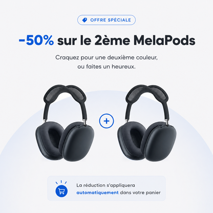 MelaPods Max